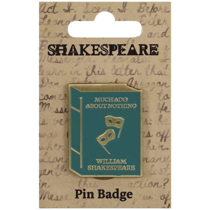 Shakespeare Pin - Much Ado About Nothing